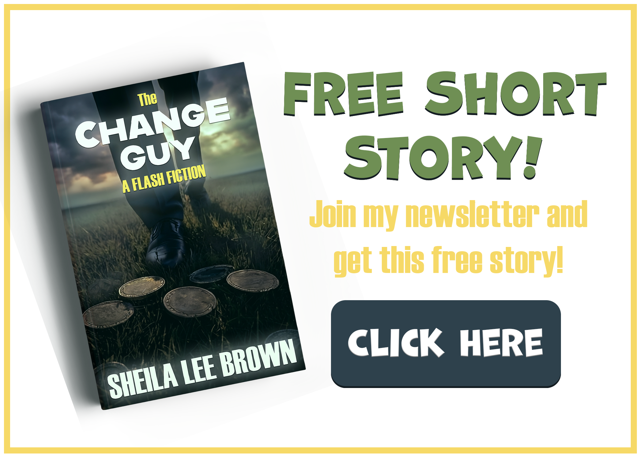 SIgn up for Sheila's newsletter and get a free short story!